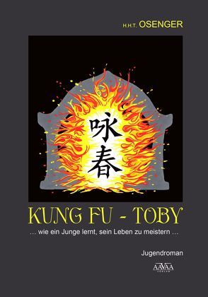 Kung Fu – Toby von Osenger,  H. H. T.
