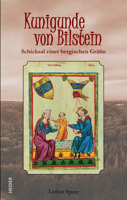 Kunigunde von Bilstein von Speer,  Lothar