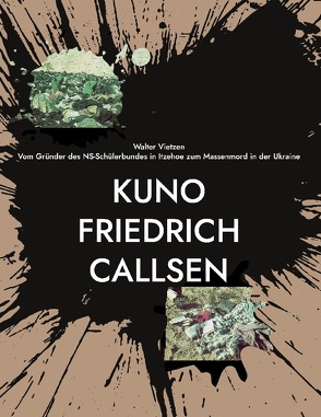 Kuno Friedrich Callsen von Vietzen,  Walter