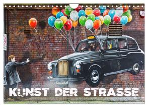 Kunst der Strasse (Wandkalender 2024 DIN A4 quer), CALVENDO Monatskalender von Müller,  Christian