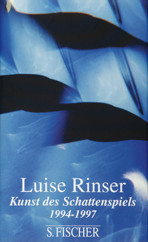 Kunst des Schattenspiels von Rinser,  Luise