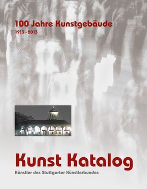 Kunst Katalog von Künstlerbund e.V.,  Stuttgarter