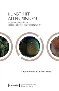 Kunst mit allen Sinnen von Preiß,  Cecilia Mareike Carolin