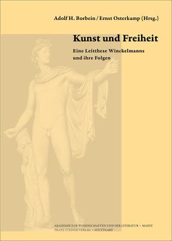 Kunst und Freiheit von Borbein,  Adolf H, Osterkamp,  Ernst