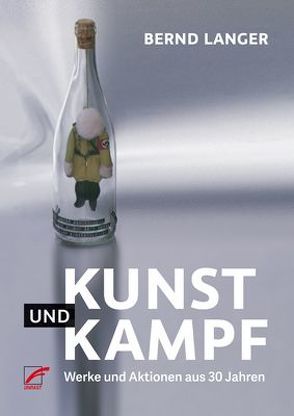 Kunst und Kampf von Langer,  Bernd
