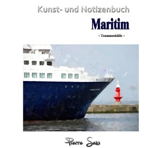 Kunst- und Notizenbuch Maritim von Sens,  Pierre