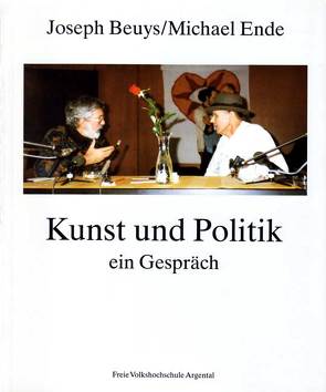 Kunst und Politik von Beuys,  Joseph, Ende,  Michael