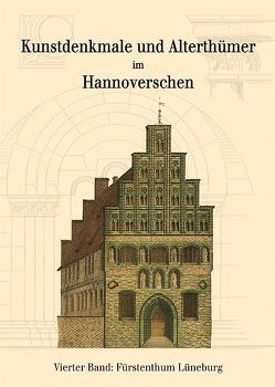 Kunstdenkmale und Alterthümer im Hannoverschen von Mithoff,  H Wilhelm, Preuss,  Werner H