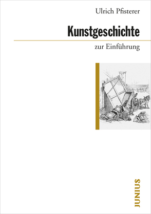 Kunstgeschichte zur Einführung von Pfisterer,  Ulrich