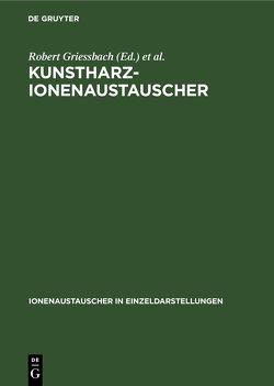 Kunstharz-Ionenaustauscher von Griessbach,  Robert, Reuter,  Hans
