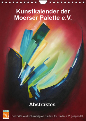 Kunstkalender der Moerser Palette e.V. – Abstraktes (Wandkalender 2023 DIN A4 hoch) von Moerser Palette e.V.,  Kunstverein