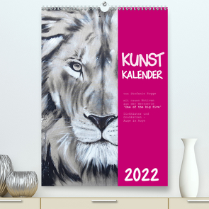 Kunstkalender Dickhäuter und Großkatzen – Auge in Auge (Premium, hochwertiger DIN A2 Wandkalender 2022, Kunstdruck in Hochglanz) von Rogge,  Stefanie