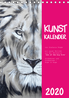 Kunstkalender Dickhäuter und Großkatzen – Auge in Auge (Tischkalender 2020 DIN A5 hoch) von Rogge,  Stefanie