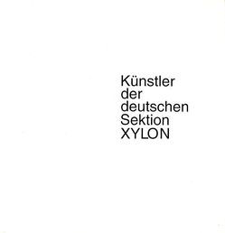 Künstler der deutschen Sektion XYLON von Grubert-Thurow,  Beate, Mindhoff,  Otto