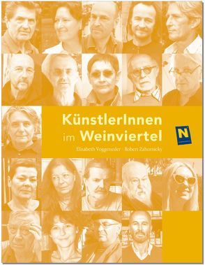 KünstlerInnen im Weinviertel von Kogler,  Leopold, Voggeneder,  Elisabeth, Zahornicky,  Robert