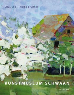 Kunstmuseum Schwaan von Brunner,  Heiko, Jürss,  Lisa