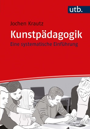 Kunstpädagogik von Krautz,  Jochen