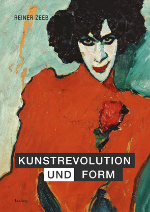 Kunstrevolution und Form von Zeeb,  Reiner