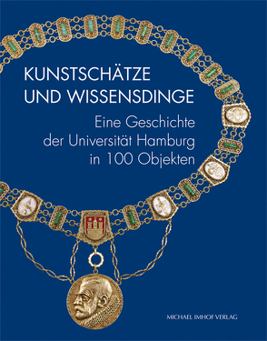 Kunstschätze und Wissensdinge von Posselt-Kuhli,  Christina, Wenderholm,  Iris