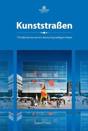Kunststraßen von Becker,  Kathrin, Hinrichs,  Susanne