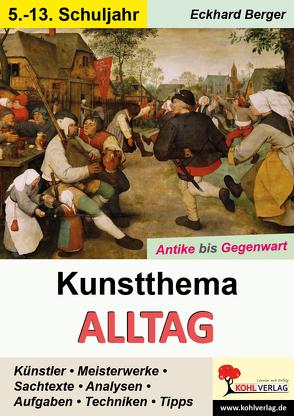 Kunstthema Alltag von Berger,  Eckhard