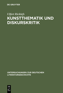 Kunstthematik und Diskurskritik von Ricklefs,  Ulfert