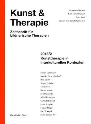 Kunsttherapie in interkulturellen Kontexten von Menzen,  Karl Heinz, Rech,  Peter, Wendlandt-Baumeister,  Marion