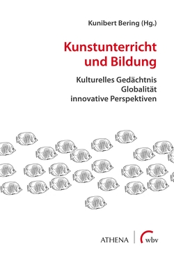 Kunstunterricht und Bildung von Bering,  Kunibert