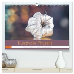 Kunstvolle Physalis-Kleine Frucht von großer Faszination (hochwertiger Premium Wandkalender 2024 DIN A2 quer), Kunstdruck in Hochglanz von Nero Photography,  Edith