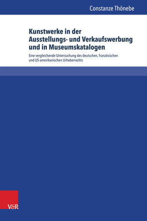 Kunstwerke in der Ausstellungs- und Verkaufswerbung und in Museumskatalogen von Thönebe,  Constanze