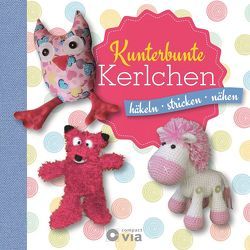 Kunterbunte Kerlchen von Ballhorn,  Katrin, Lubi,  Kertu, Malkus,  Ute, Mašková,  Veronika, Mathes,  Nina, Seitz,  Claudia, Spörl,  Mandy