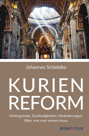 Kurienreform von Schidelko,  Johannes