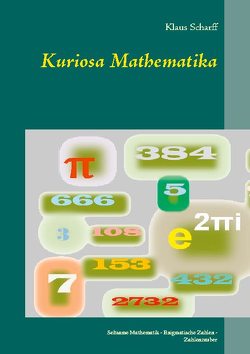 Kuriosa Mathematika von Scharff,  Klaus