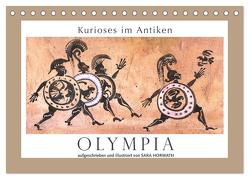 Kurioses im Antiken Olympia (Tischkalender 2024 DIN A5 quer), CALVENDO Monatskalender von Horwath,  Sara