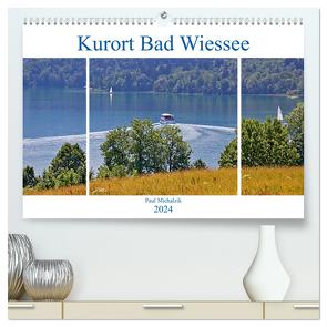 Kurort Bad Wiessee (hochwertiger Premium Wandkalender 2024 DIN A2 quer), Kunstdruck in Hochglanz von Michalzik,  Paul