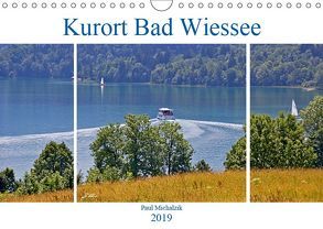 Kurort Bad Wiessee (Wandkalender 2019 DIN A4 quer) von Michalzik,  Paul