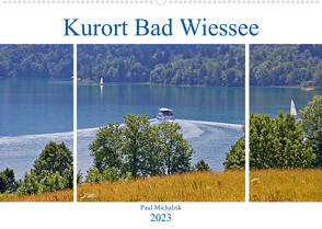 Kurort Bad Wiessee (Wandkalender 2023 DIN A2 quer) von Michalzik,  Paul