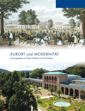 Kurort und Modernität von Kaspar,  Fred, Weidisch,  Peter