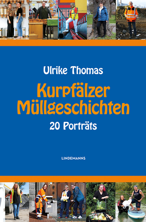 Kurpfälzer Müllgeschichten von Thomas,  Ulrike