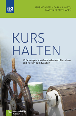 Kurs halten von Monsees,  Jens, Reppenhagen,  Martin, Witt,  Carla J.