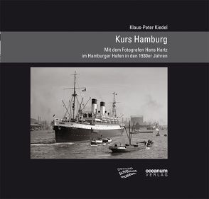Kurs Hamburg von Deutsches Schiffahrtsmuseum,  Bremerhaven, Kiedel,  Klaus P