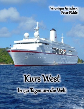 Kurs West von Fichte,  Peter, Griechen,  Veronique