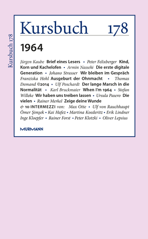 Kursbuch 178 von Felixberger,  Peter, Nassehi,  Armin