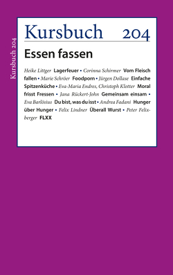 Kursbuch 204 von Felixberger,  Peter, Nassehi,  Armin
