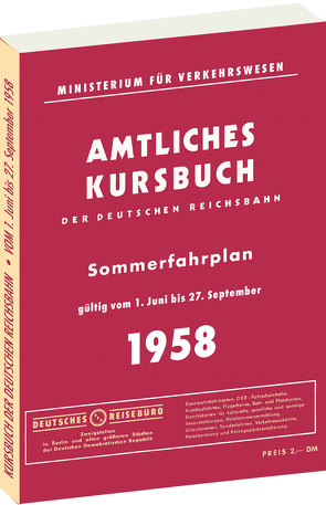 Kursbuch der Deutschen Reichsbahn – Sommerfahrplan 1958 von Rockstuhl,  Harald