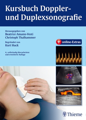 Kursbuch Doppler- und Duplexsonografie von Amann-Vesti,  Beatrice, Thalhammer,  Christoph