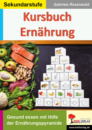 Kursbuch Ernährung von Rosenwald,  Gabriela