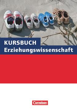 Kursbuch Erziehungswissenschaft von Bubolz,  Georg