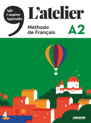L’atelier – Méthode de Français – A2 von Cocton,  Marie-Noëlle
