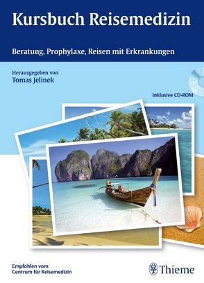 Kursbuch Reisemedizin von Jelinek,  Tomas